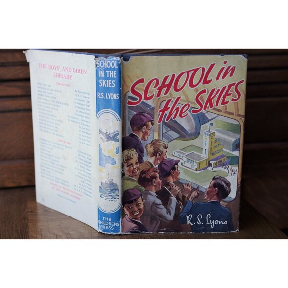 Vintage Book, School In the Skies by R. S. Lyons, The Children's Press, Aviation - Picture 3 of 6